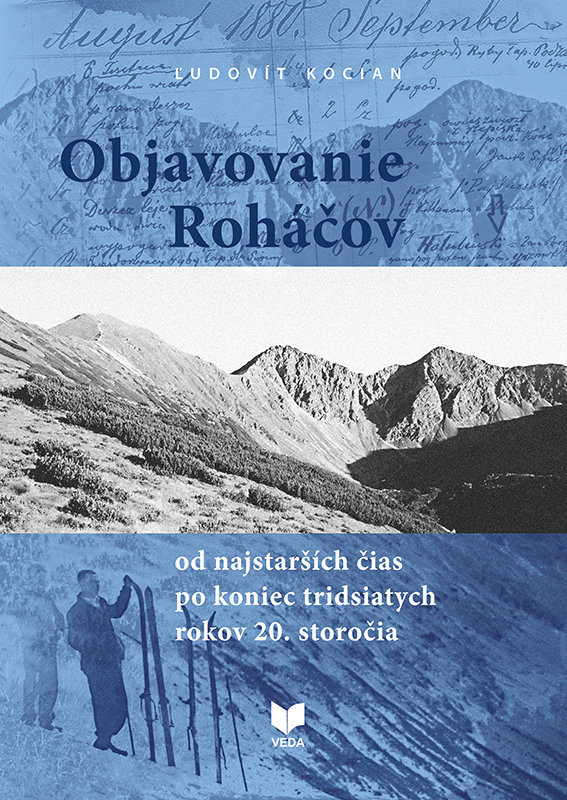 Objavovanie Roháčov: od najstarších čias po koniec tridsiatych rokov 20. storočia