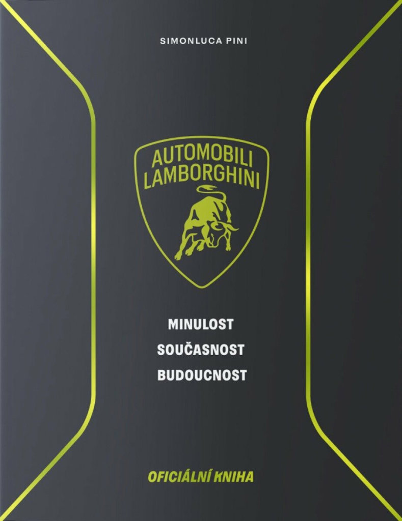 Lamborghini Minulost, současnost, budoucnost
