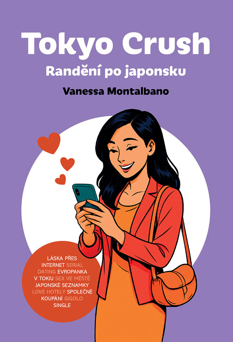 Tokyo Crush: Randění po japonsku