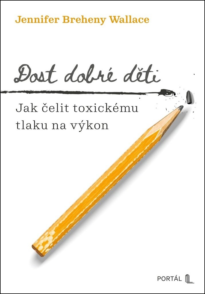 Dost dobré děti: Jak čelit toxickému tlaku na výkon