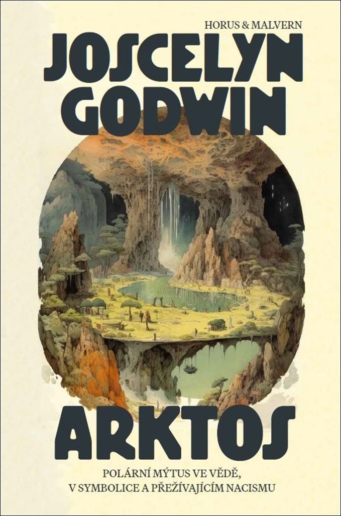 Arktos: Polární mýtus ve vědě, v symbolice a v přežívajícím nacismu