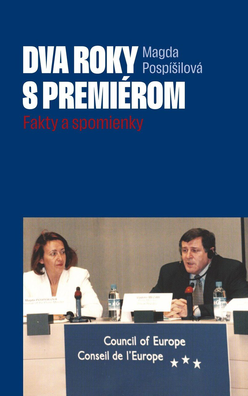Dva roky s premiérom: Fakty a spomienky
