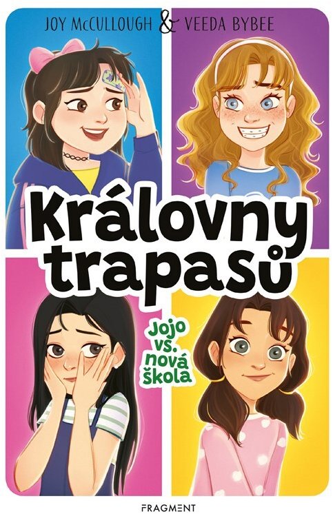 Královny trapasů Jojo vs. nová škola