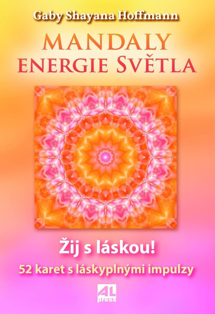 Mandaly Energie světla: 52 karet s láskyplnými impulzy