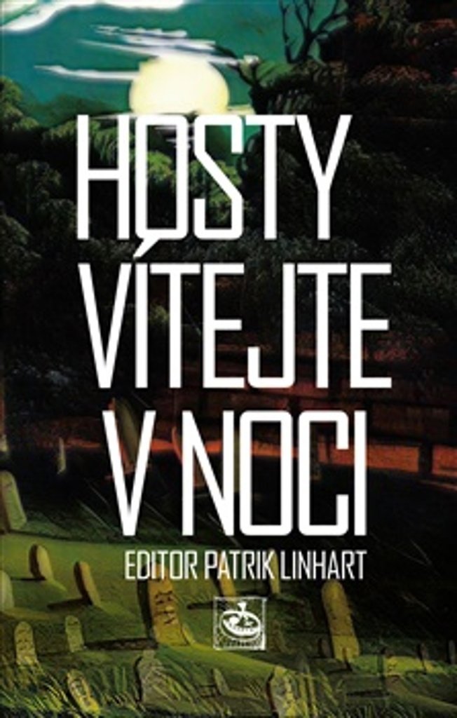 Hosty vítejte v noci