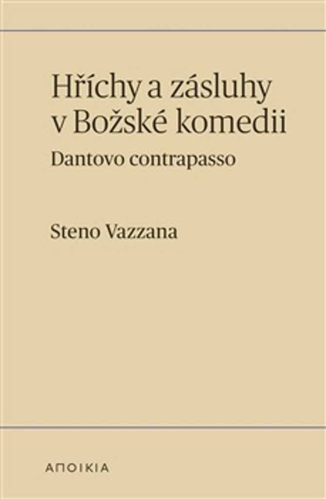 Hříchy a zásluhy v Božské komedii: Dantovo contrapasso