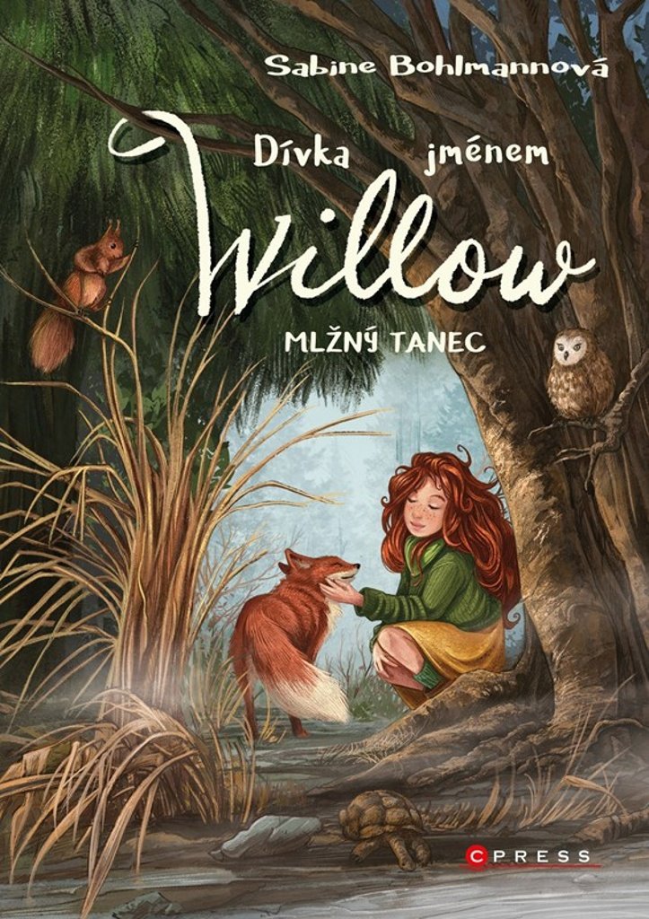 Dívka jménem Willow Mlžný tanec
