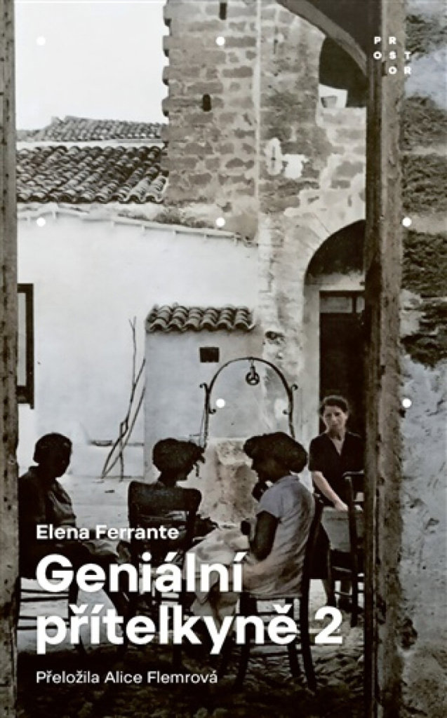 Geniální přítelkyně 2: Příběh nového jména