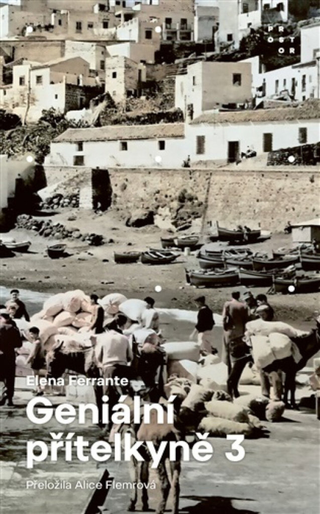 Geniální přítelkyně 3: Příběh těch, co odcházejí, a těch, kteří zůstanou