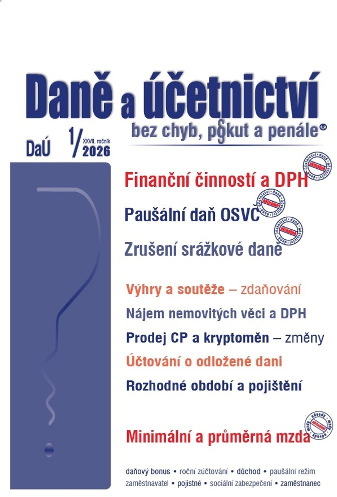 Daně a účetnictví bez chyb, pokut a penále 1/2026: Finanční činností a DPH, Paušální daň OSVČ