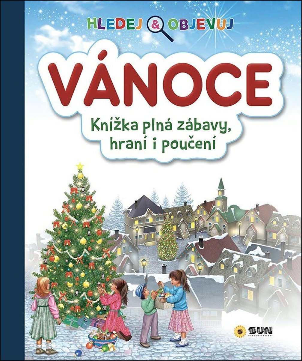 Vánoce Hledej a objevuj: Knížka plná zábavy, hraní i poučení