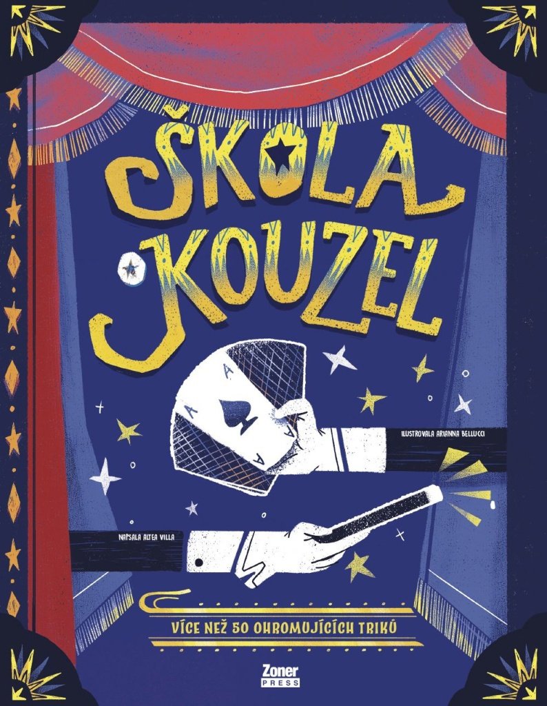 Škola kouzel: Více než 50 ohromujících triků