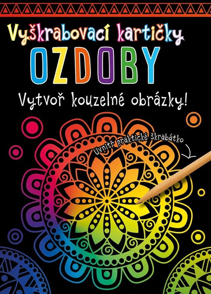 Vyškrabovací kartičky OZDOBY: Vytvoř kouzelné obrázky!