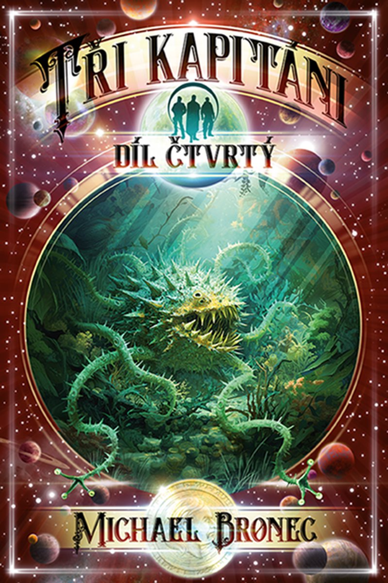 Tři kapitáni: Díl čtvrtý