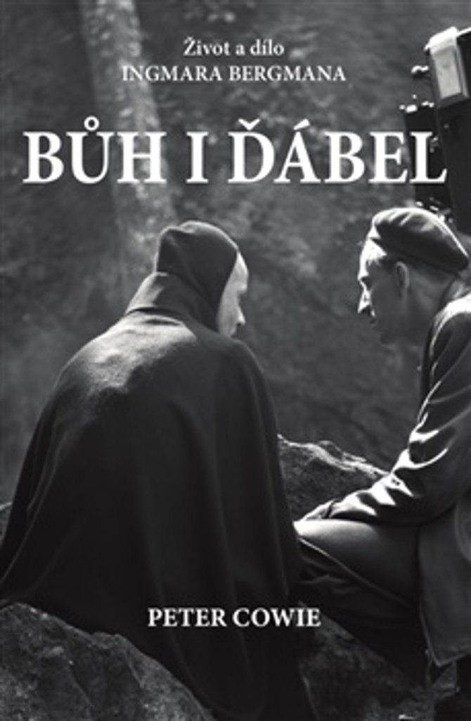 Bůh i ďábel: Život a dílo Ingmara Bergmana