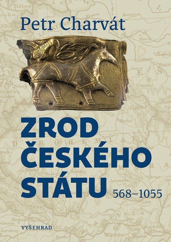 Zrod českého státu: 568 - 1055