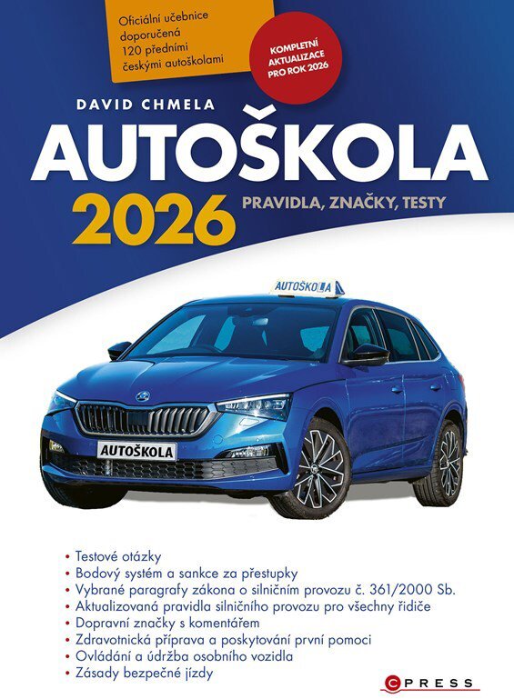 Autoškola 2026: Pravidla, značky, testy