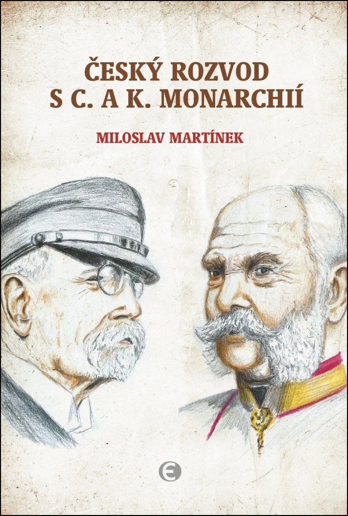 Český rozvod s c.a k. monarchií