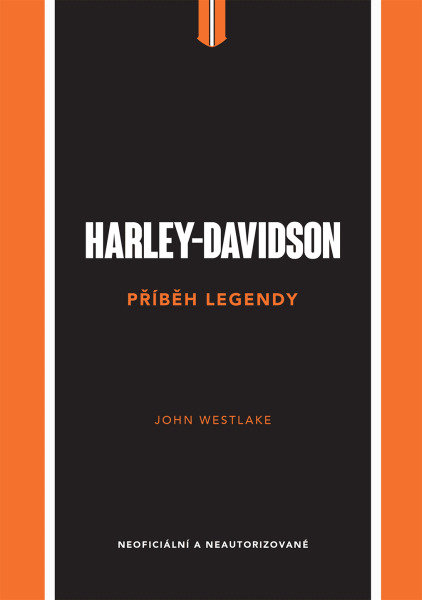 Harley-Davidson: Příběh legendy