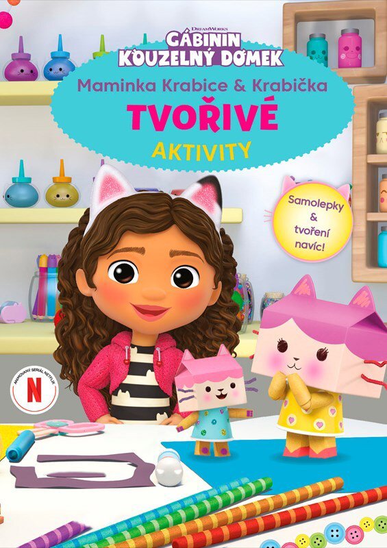 Gábinin kouzelný domek Tvořivé aktivity: Se samolepkami