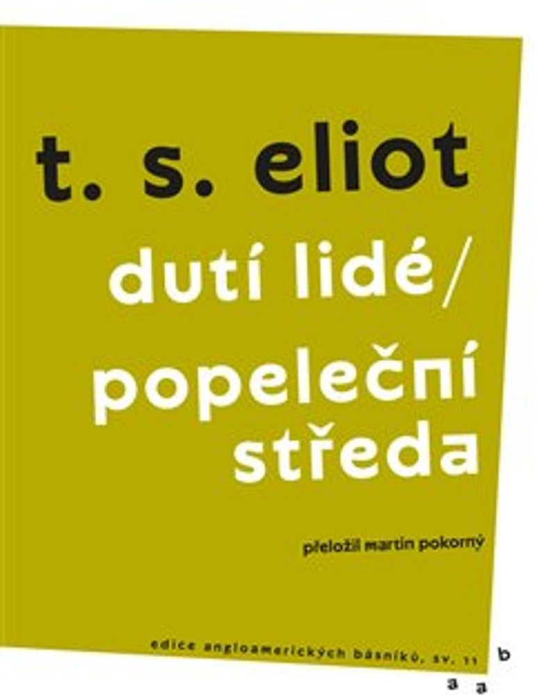 Dutí lidé / Popeleční středa