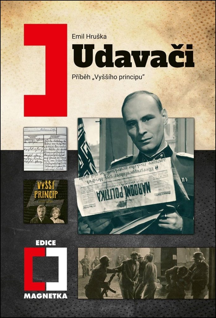 Udavači: Příběh „Vyššího principu“