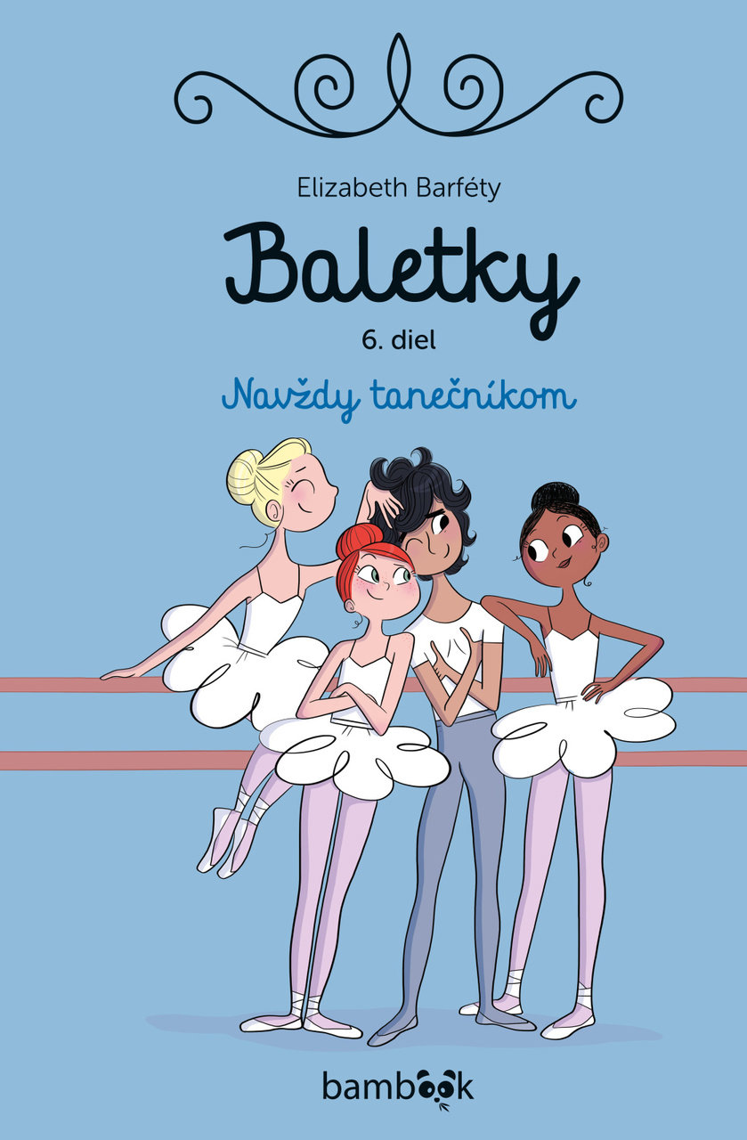 Baletky: Navždy tanečníkom