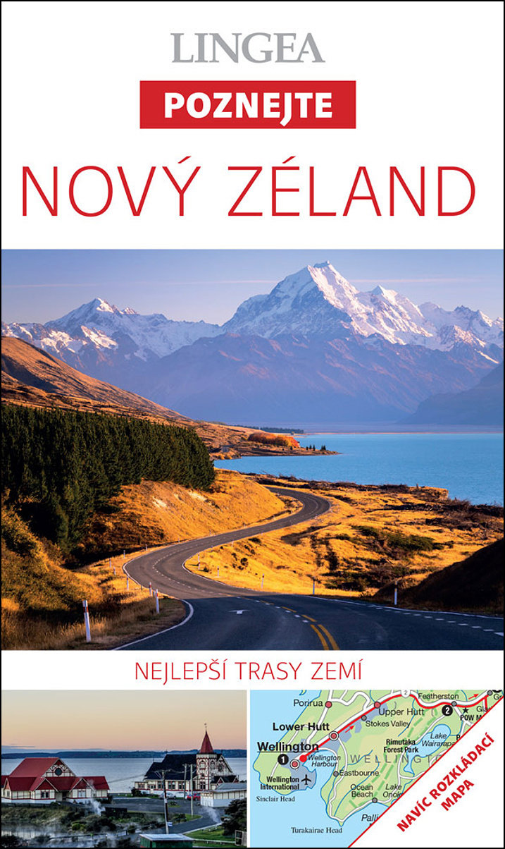 Nový Zéland: Nejlepší trasy zemí