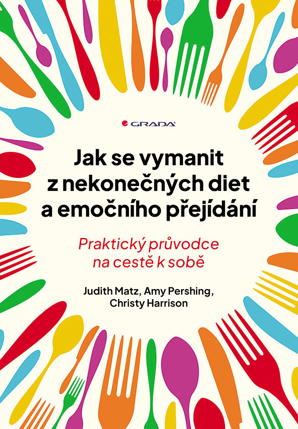 Jak se vymanit z nekonečných diet a emočního přejídání: Praktický průvodce na cestě k sobě