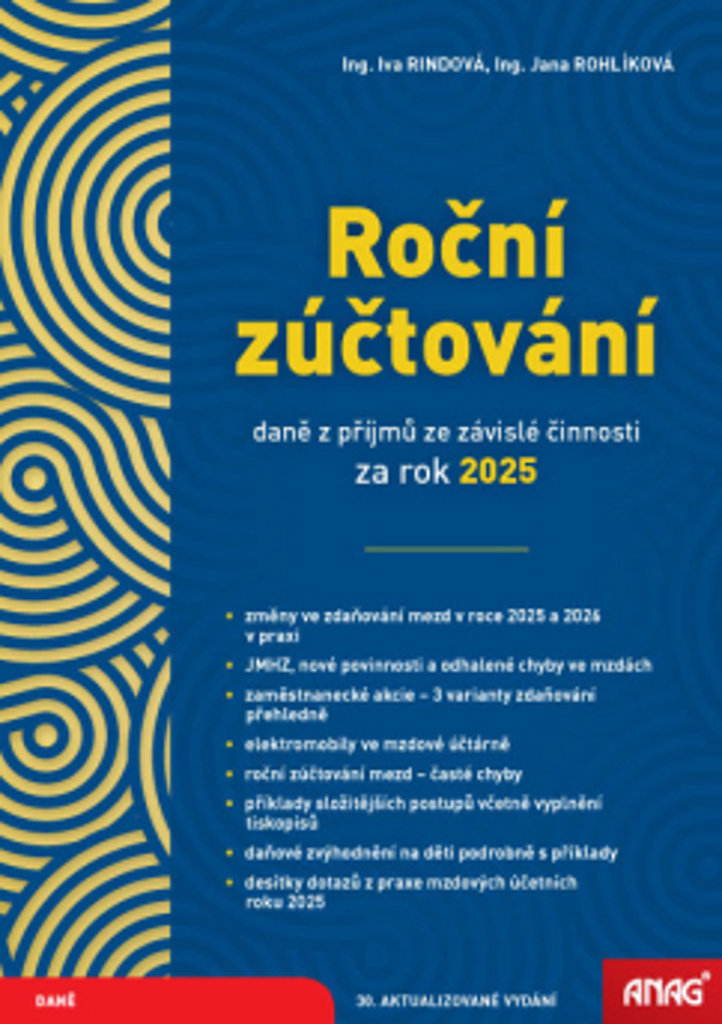 Roční zúčtování daně z příjmů ze závislé činnosti: za rok 2025