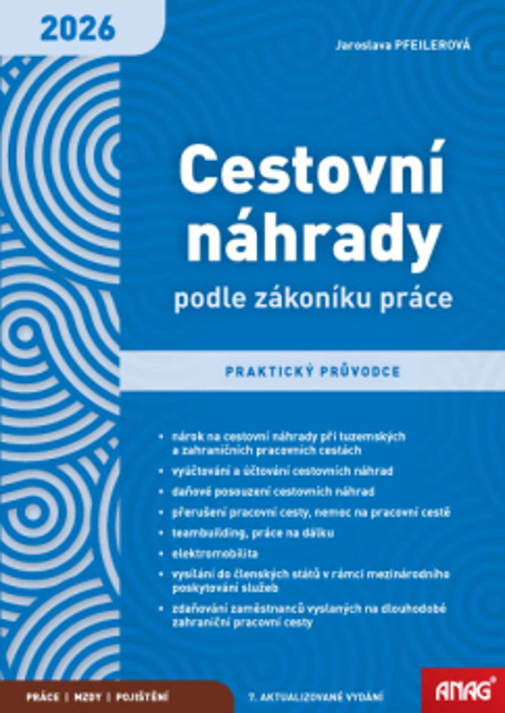 Cestovní náhrady podle zákoníku práce 2026: praktický průvodce