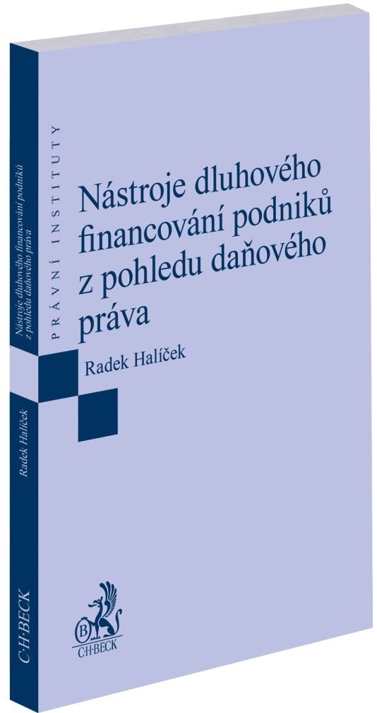 Nástroje dluhového financování podniků z pohledu daňového práva