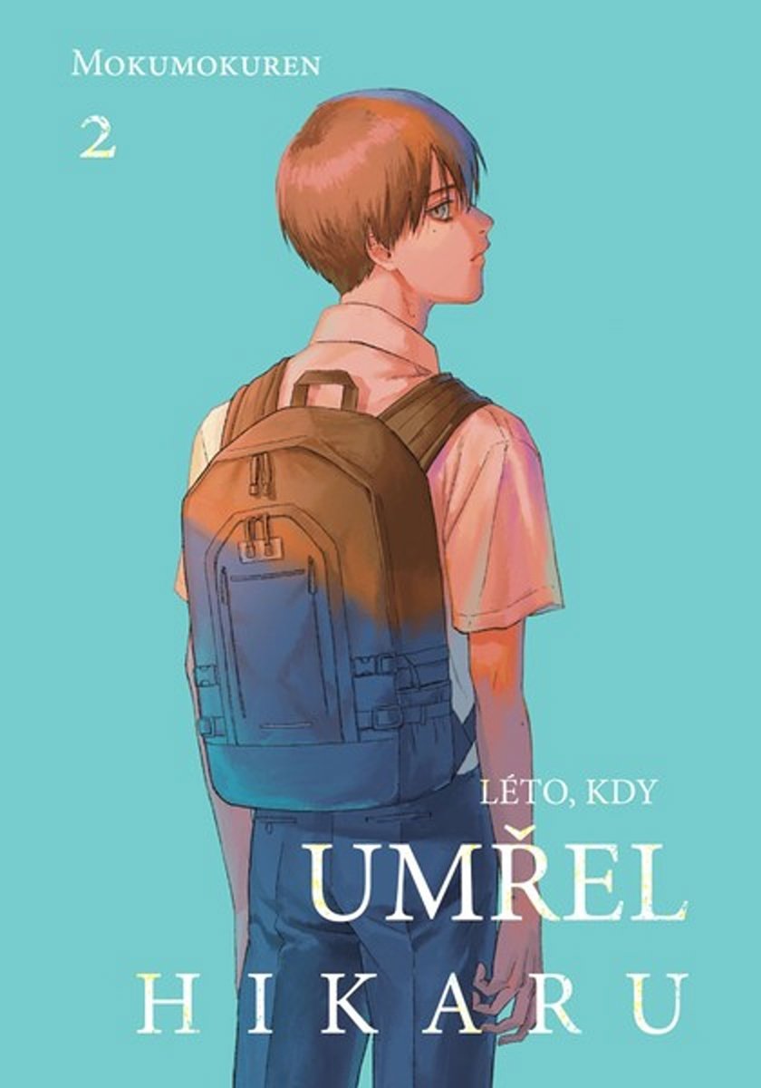 Léto, kdy umřel Hikaru 2