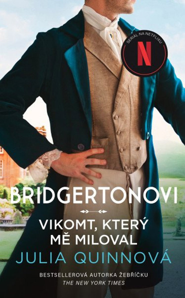 Bridgertonovi Vikomt, který mě miloval
