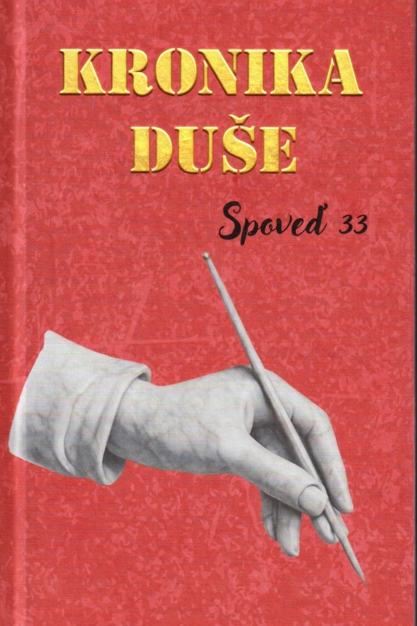 Kronika duše: Spoveď 33