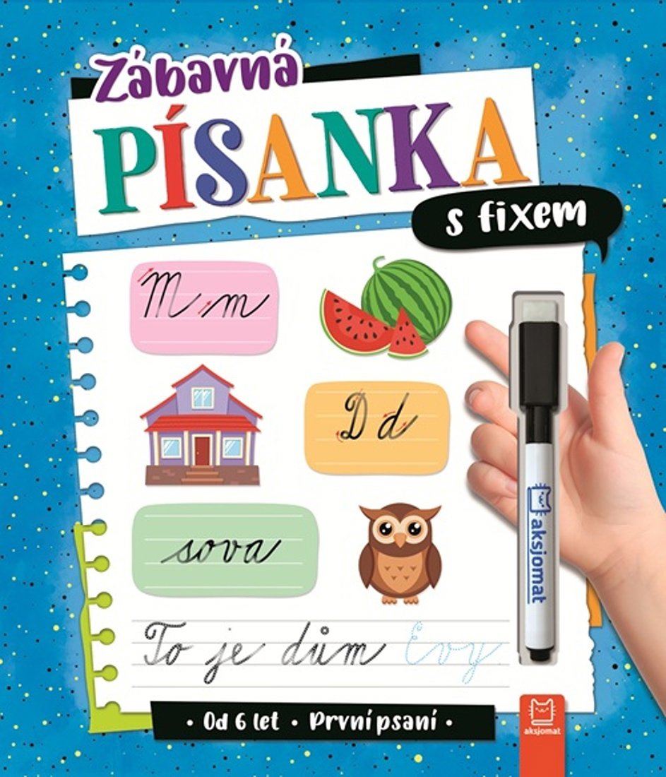 Zábavná písanka s fixem První psaní: od 6 let
