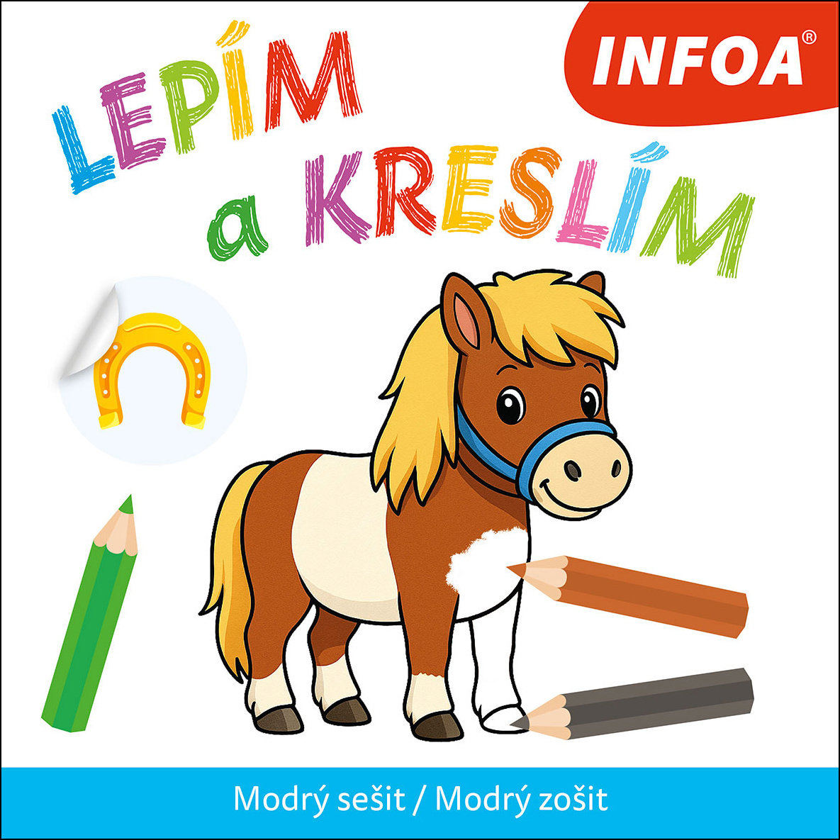 Lepím a kreslím: Modrý sešit/Modrý zošit