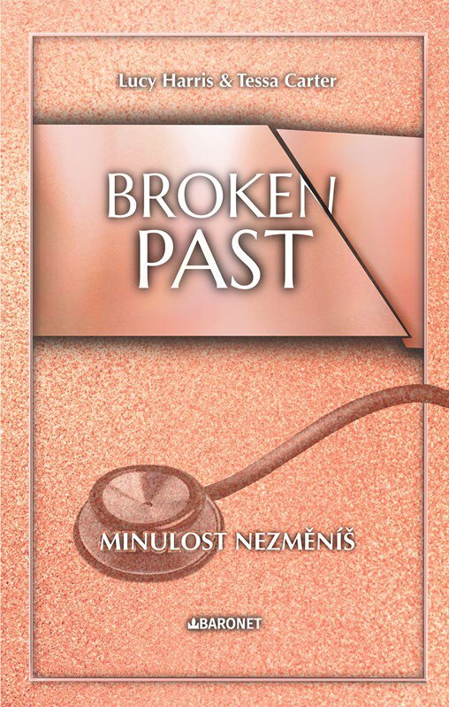 Broken Past Minulost nezměníš