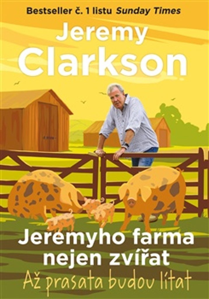 Jeremyho farma nejen zvířat: Až prasata budou lítat