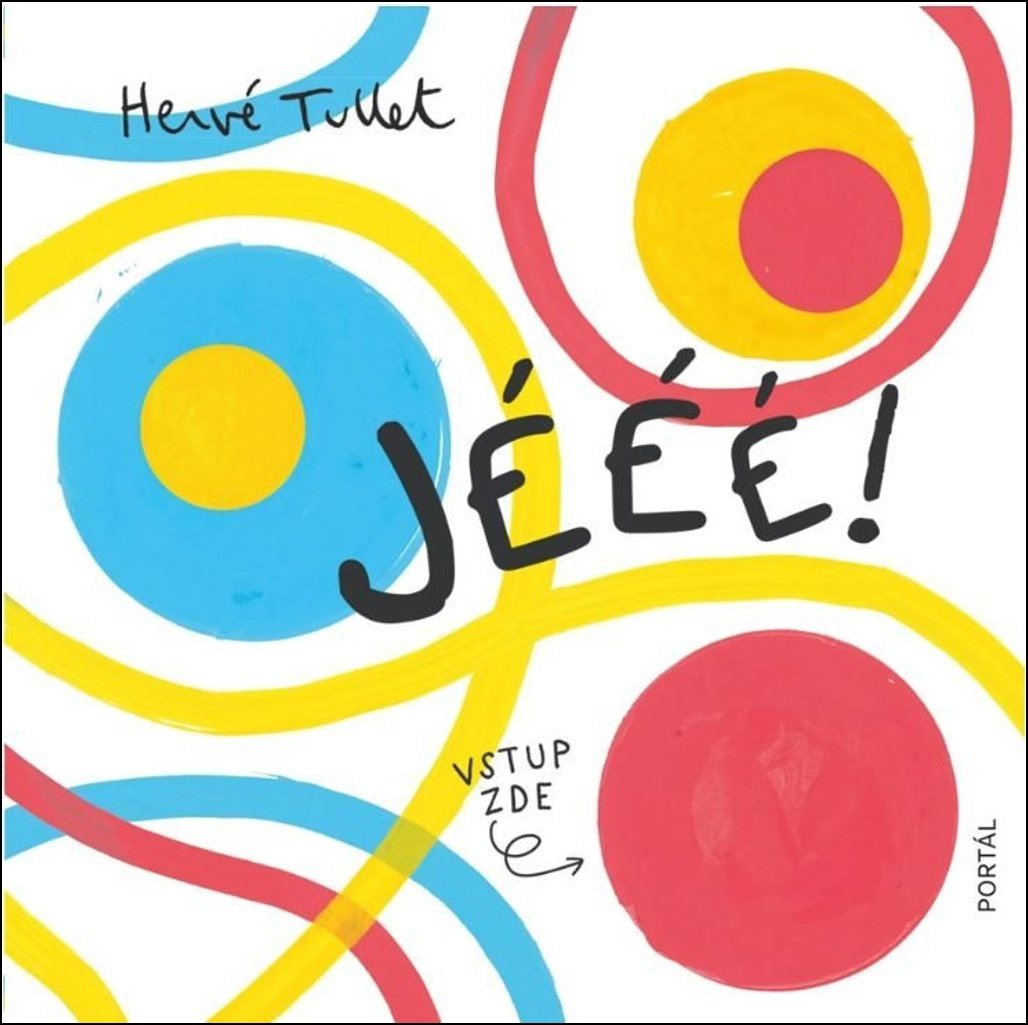 Jééé!