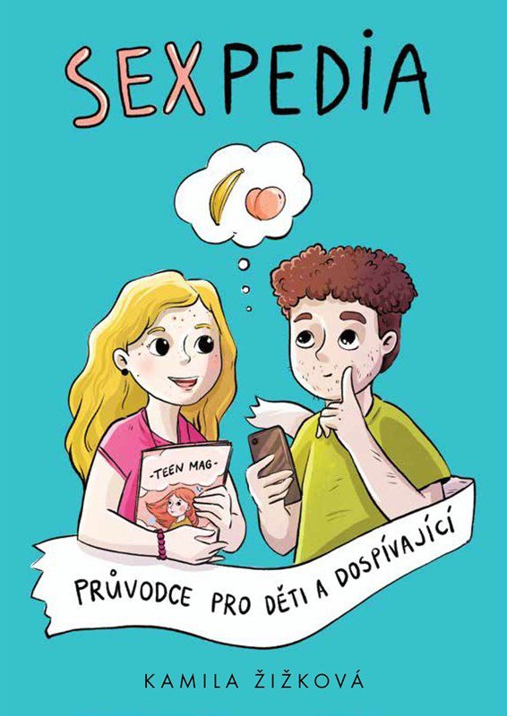 Sexpedia: Průvodce pro děti a dospívající