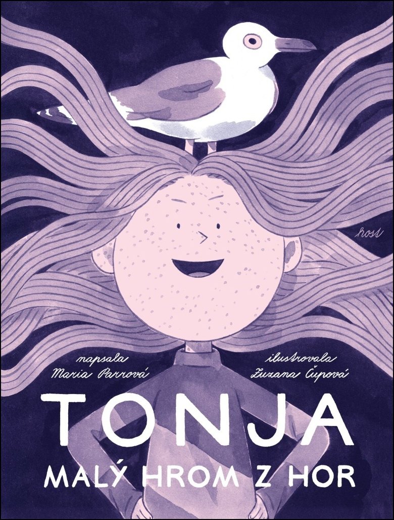 Tonja: Malý hrom z hor
