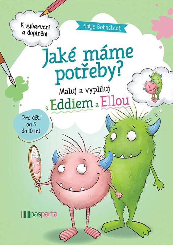 Jaké máme potřeby?: Maluj a vyplňuj s Eddiem a Ellou
