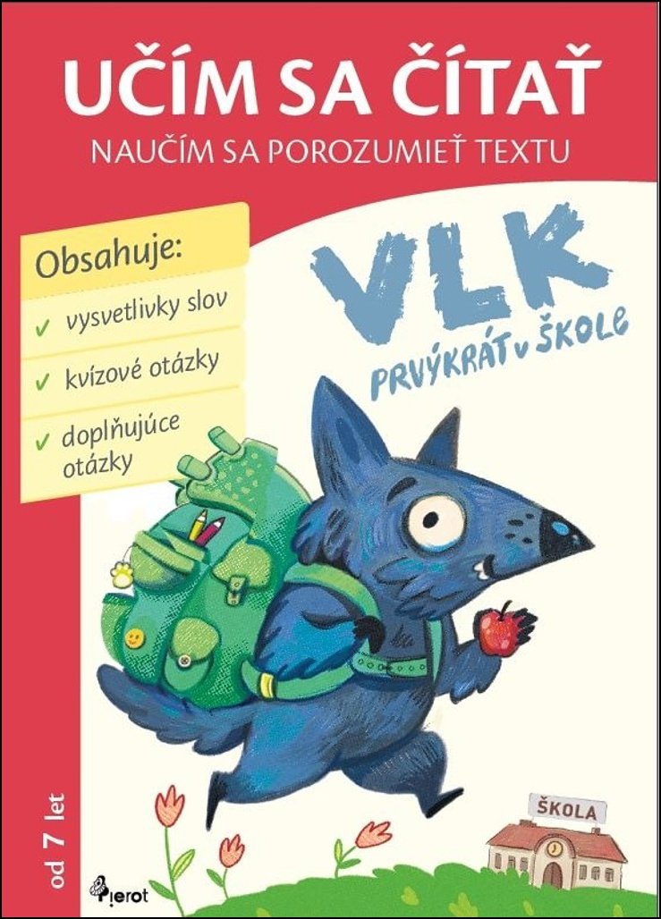 Vlk prvýkrát v škole: Učím sa čítať, naučím sa porozumieť textu