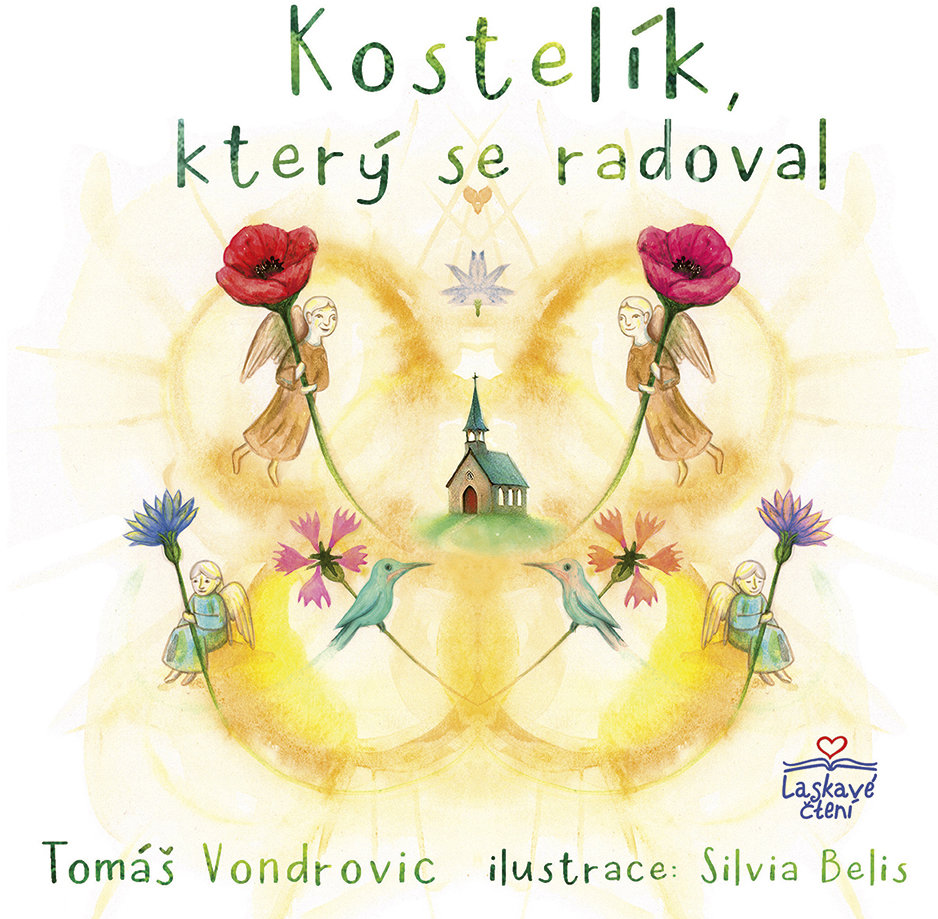 Kostelík, který se radoval
