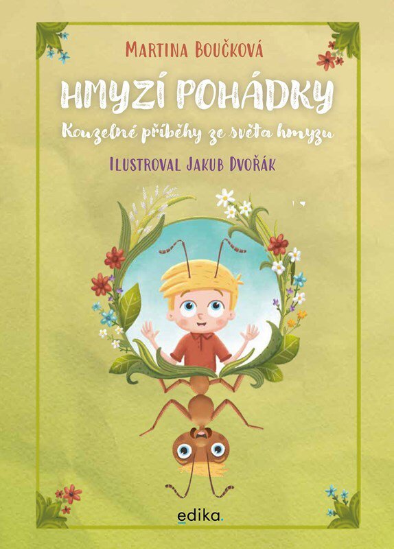 Hmyzí pohádky: Kouzelné příběhy ze světa hmyzu