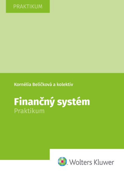 Finančný systém: Praktikum