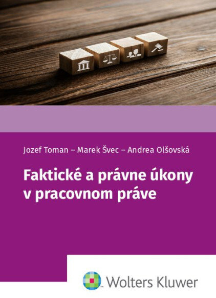 Faktické a právne úkony v pracovnom práve