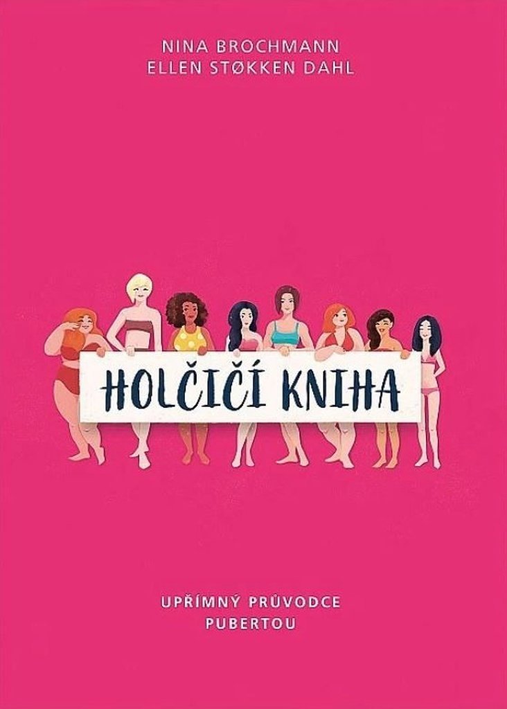 Holčičí kniha: Upřímný průvodce pubertou