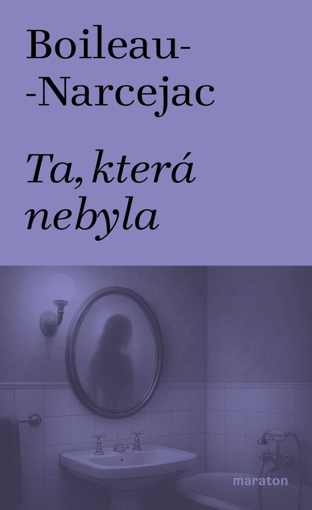 Ta, která nebyla